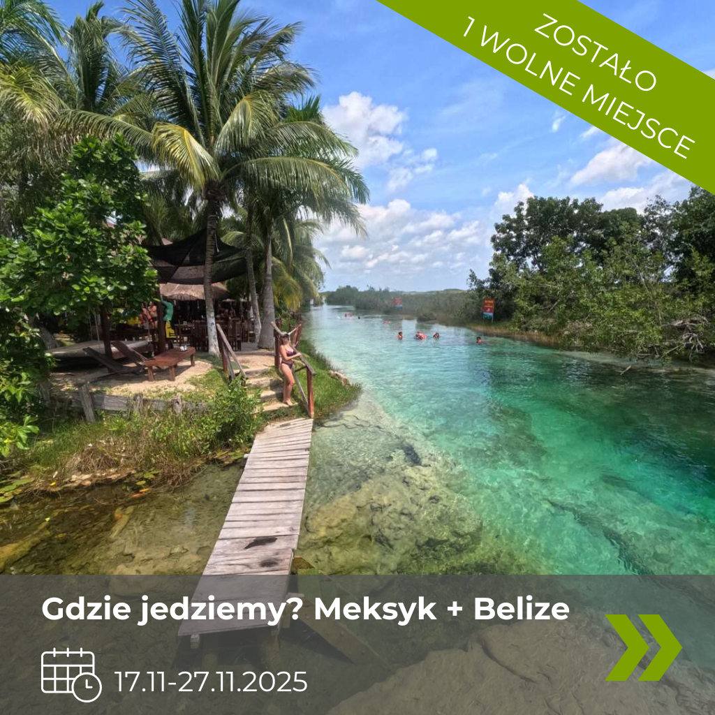 Wyjazd Meksyk i Belize
