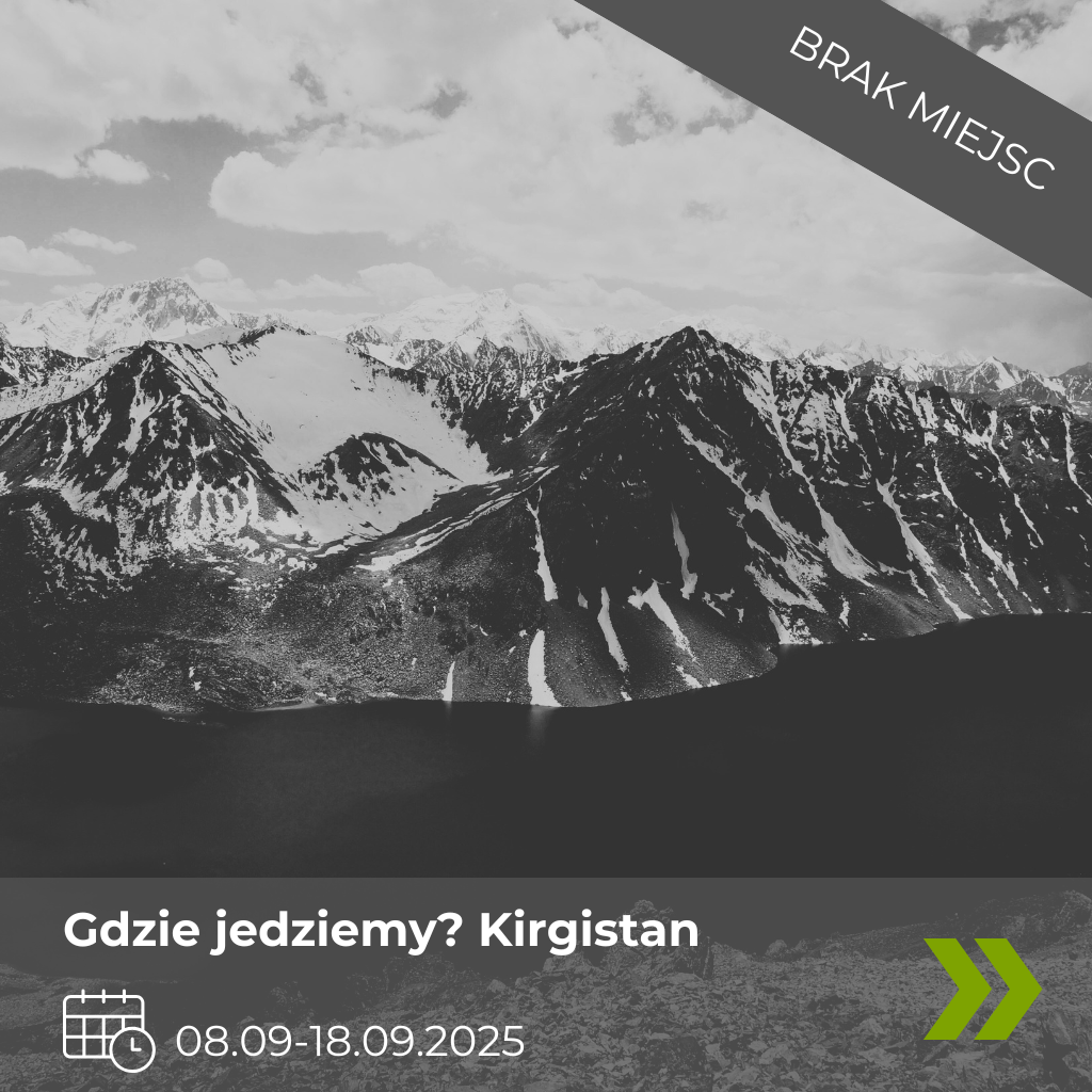 Wyprawa Kirgistan i Kazachstan