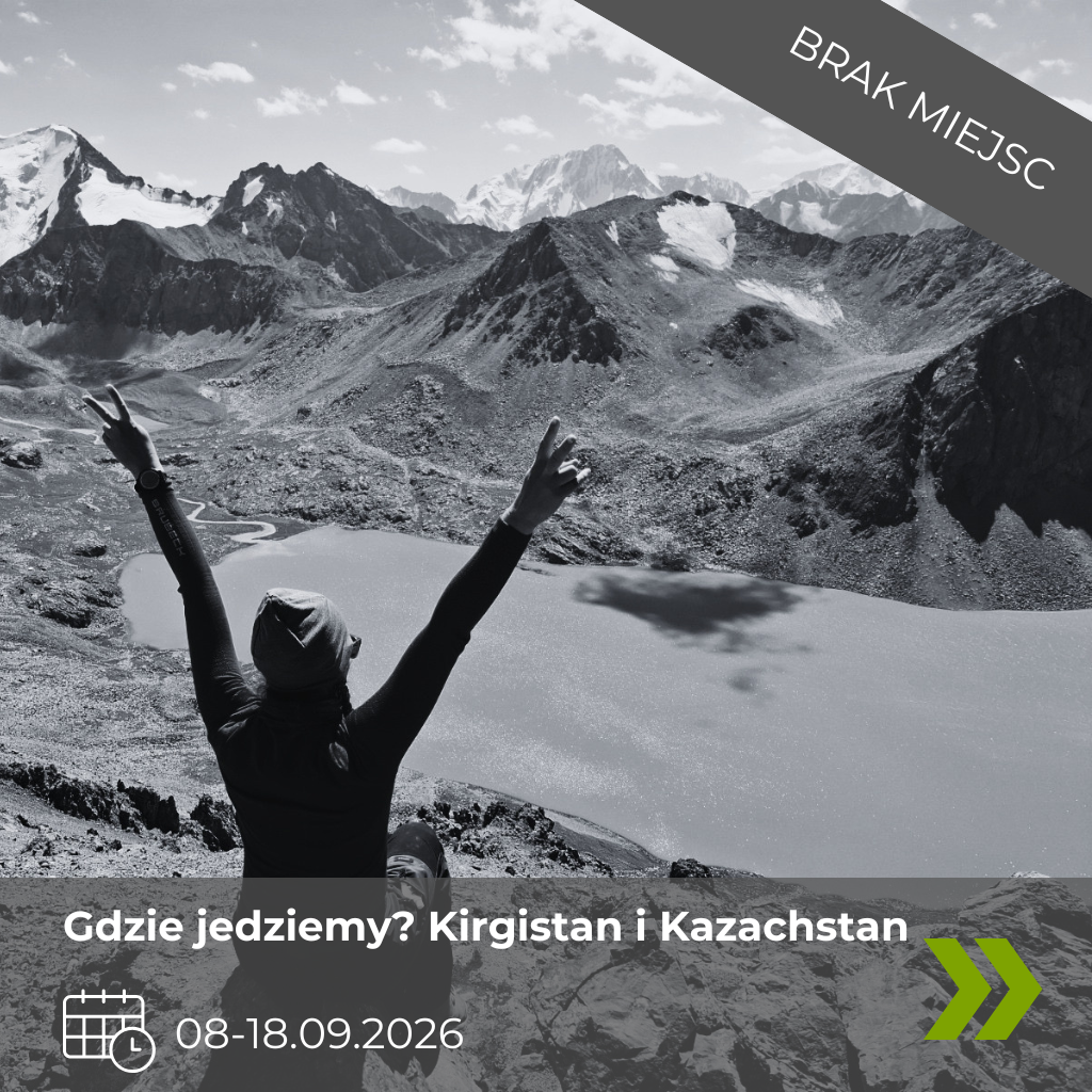Wyjazd do Kirgistanu i Kazachstanu